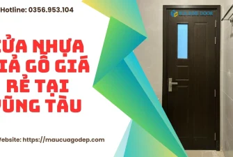 Cửa nhựa giả gỗ tại Vũng Tàu