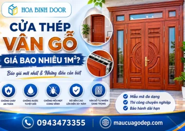 cửa thép vân gỗ giá bao nhiêu 1m2