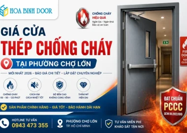 Giá Cửa Thép Chống Cháy Tại Phường Chợ Lớn