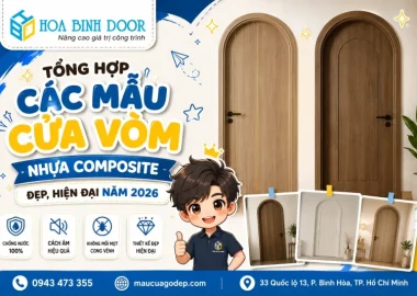 các mẫu cửa vòm nhựa Composite đẹp, hiện đại năm 2026