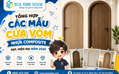 các mẫu cửa vòm nhựa Composite đẹp, hiện đại năm 2026