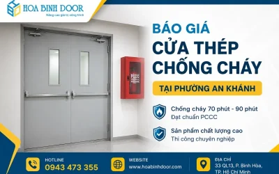Báo Giá Cửa Thép Chống Cháy Tại Phường An Khánh